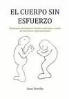 CUERPO SIN ESFUERZO, EL
