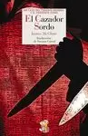 CAZADOR SORDO