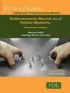 ENTRENAMIENTO MENTAL EN EL FÚTBOL MODERNO