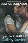 COINCIDENCIA DE CALLIE Y KAYDEN, LA
