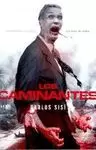 CAMINANTES 1, LOS
