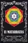 MATARRATAS, EL