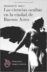 CIENCIAS OCULTAS EN LA CIUDAD DE BUENOS AIRES