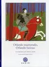 ORLANDO ENAMORADO, ORLANDO FURIOSO