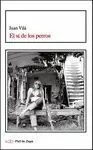 SÍ DE LOS PERROS, EL