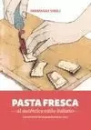 PASTA FRESCA AL AUTÉNTICO ESTILO ITALIANO