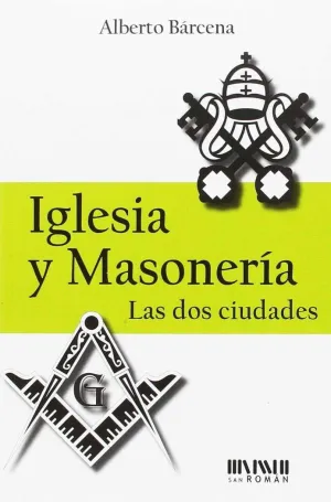 IGLESIA Y MASONERÍA