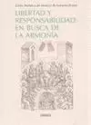LIBERTAD Y RESPONSABILIDAD. EN BUSCA DE LA ARMONIA