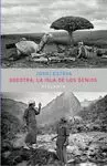 SOCOTRA. LA ISLA DE LOS GENIOS
