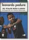 VIAJE MÁS LARGO, EL