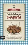 FELICIDAD EN UNA CROQUETA, LA