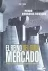 REINO DEL DIOS MERCADO, EL