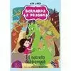 BERNARDA LA DRAGONA Y EL SECRETO DEL BOSQUE