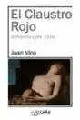 CLAUSTRO ROJO, EL