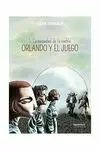 ORLANDO Y EL JUEGO 1