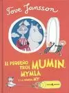 PEQUEÑO TROL MUMIN, MYMBLA Y LA PEQUEÑA MY