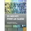 35 NOCHES PARA UN SUEÑO