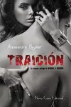 TRAICIÓN 2 MIRAME Y DISPARA