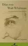 DÍAS CON WALT WHITMAN