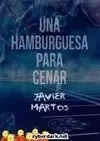 UNA HAMBURGUESA PARA CENAR
