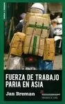 FUERZA TRABAJO PARIA EN ASIA