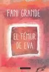 EL FEMUR DE EVA