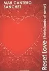 RESET LOVE (REINICIANDO EL AMOR)