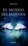 MUNDO DEL MAÑANA, EL