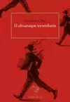 ALMANAQUE INCENDIARIO, EL