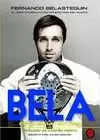 BELA. FERNANDO BELASTEGUIN. ESTA ES MI HISTORIA