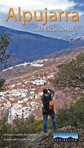 ALPUJARRA . GUIA EXCURSIONISTA