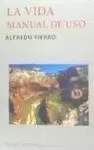 VIDA, LA.  MANUAL DE USO