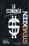ECONOMÍA DESENMASCARADA, LA