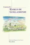 HAIKUS DE GUILLAMONDE