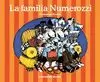 FAMILIA NUMEROZZI, LA