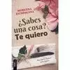 SABES UNA COSA? TE QUIERO