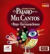 PAJARO DE LOS MIL CANTOS, EL