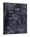 CELLER DE CAN ROCA, EL