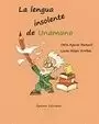 LENGUA INSOLENTE DE UNAMUNO, LA