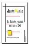 LA ESPAÑA POSIBLE DEL SIGLO XXI