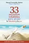 33 SECRETOS INFALIBLES PARA ATRAER LA FELICIDAD Y LA PAZ