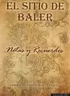 SITIO DE BALER, EL