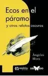 ECOS EN EL PARAMO Y OTROS RELATOS OSCUROS