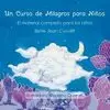 UN CURSO DE MILAGROS PARA NIÑOS