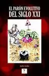 PARÓN EVOLUTIVO DEL SIGLO XXI, EL