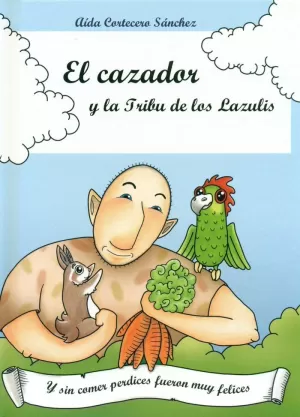 CAZADOR Y LA TRIBU DE LOS LAZULIS, EL