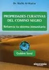 PROPIEDADES CURATIVAS DEL COMINO NEGRO