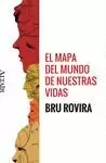 MAPA DEL MUNDO DE NUESTRAS VIDAS, EL