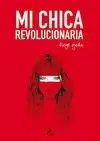 MI CHICA REVOLUCIONARIA