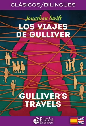 VIAJES DE GULLIVER / GULLIVER'S TRAVELS
